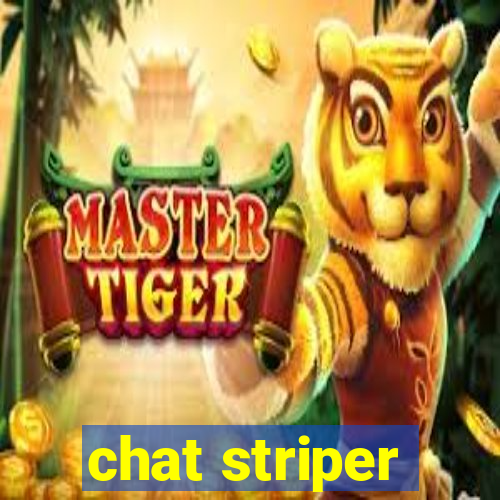 chat striper